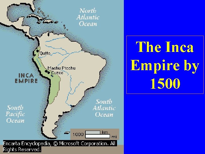 The Inca Empire by 1500 
