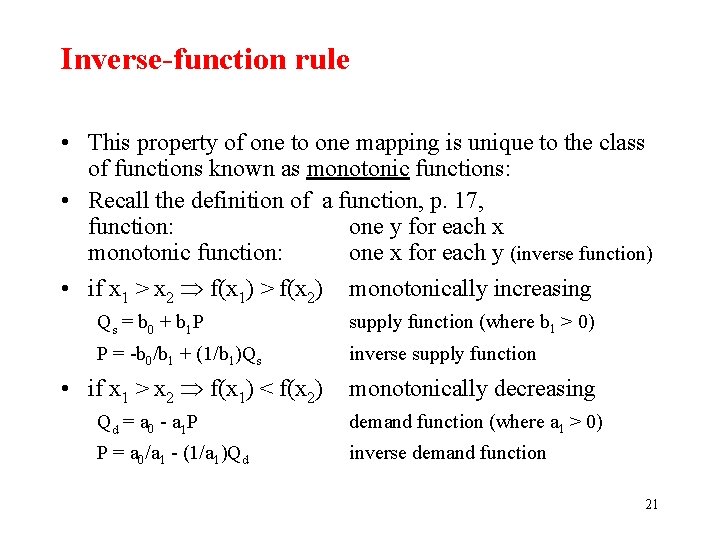 Inverse-function rule • This property of one to one mapping is unique to the