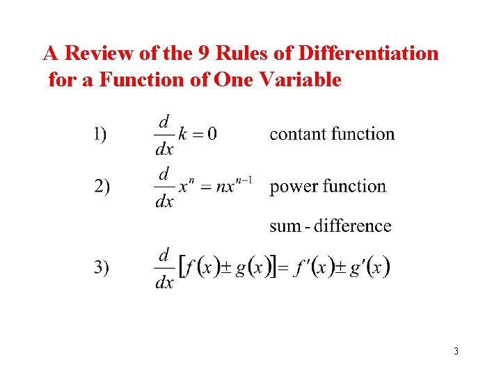 A Review of the 9 Rules of Differentiation for a Function of One Variable