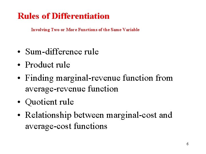 Rules of Differentiation Involving Two or More Functions of the Same Variable • Sum-difference