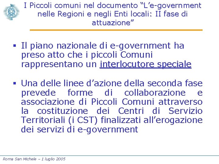 I Piccoli comuni nel documento “L’e-government nelle Regioni e negli Enti locali: II fase