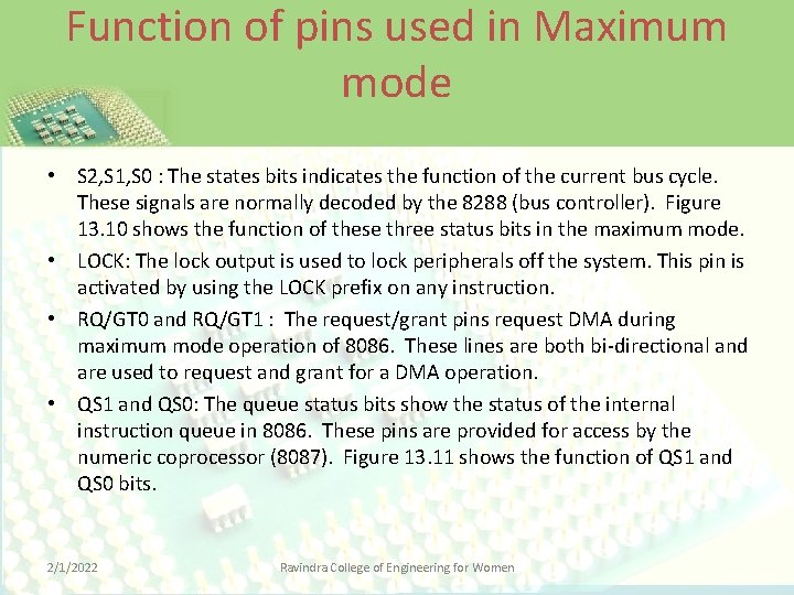 Function of pins used in Maximum mode • S 2, S 1, S 0