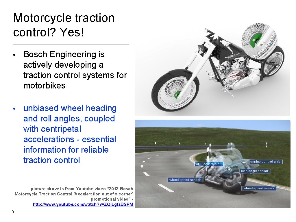 Motorcycle traction control? Yes! • Bosch Engineering is actively developing a traction control systems