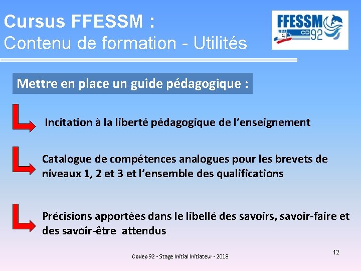 Cursus FFESSM : Contenu de formation - Utilités Mettre en place un guide pédagogique