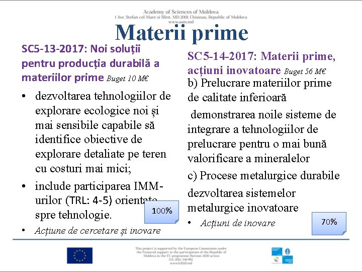 Materii prime SC 5 -13 -2017: Noi soluții pentru producția durabilă a materiilor prime