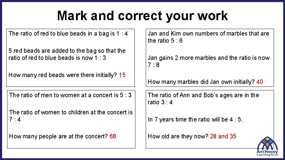 Mark and correct your work The ratio of red to blue beads in a