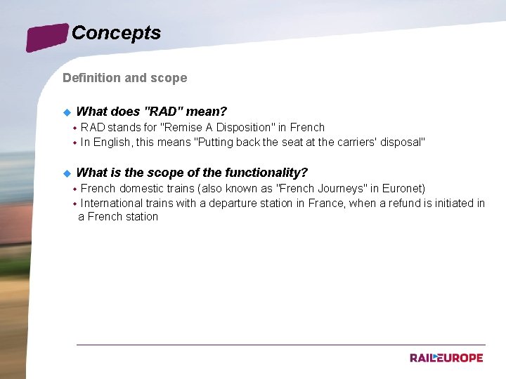 Concepts Definition and scope u What does "RAD" mean? w w u RAD stands