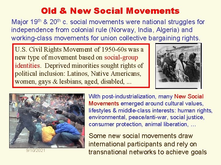 Old & New Social Movements Major 19 th & 20 th c. social movements