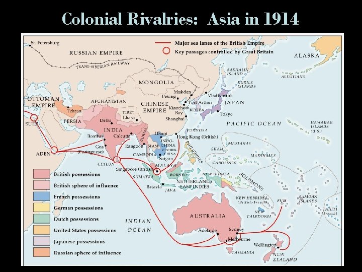 Colonial Rivalries: Asia in 1914 