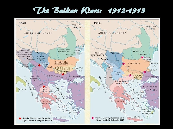 The Balkan Wars: 1912 -1913 