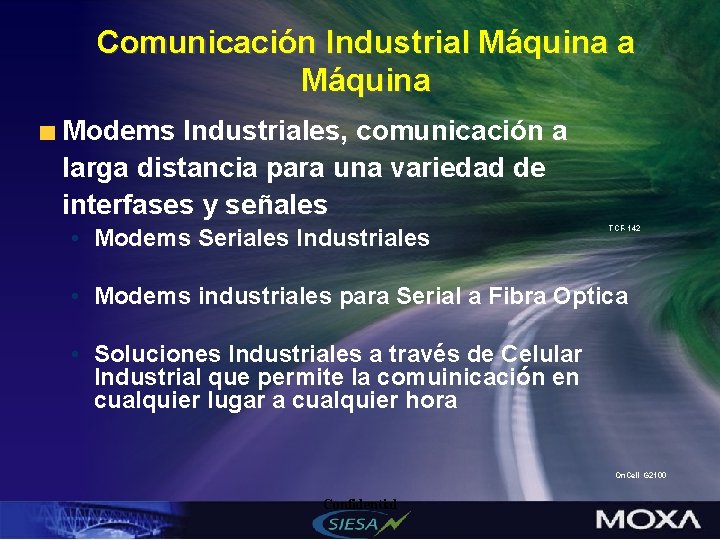 Comunicación Industrial Máquina a Máquina Modems Industriales, comunicación a larga distancia para una variedad