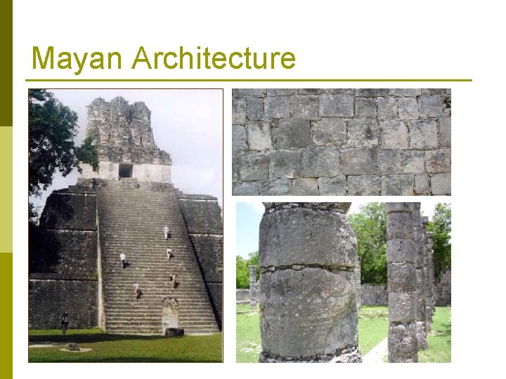 Mayan Architecture 