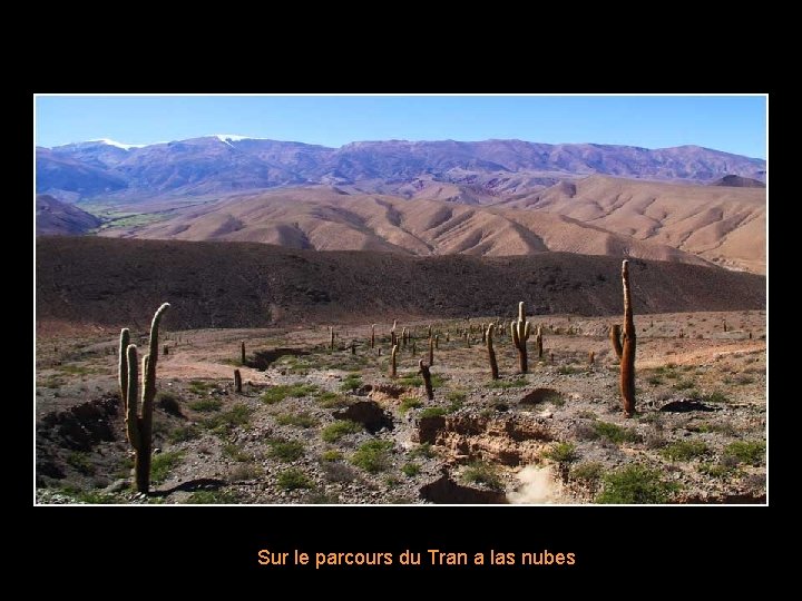 Sur le parcours du Tran a las nubes 