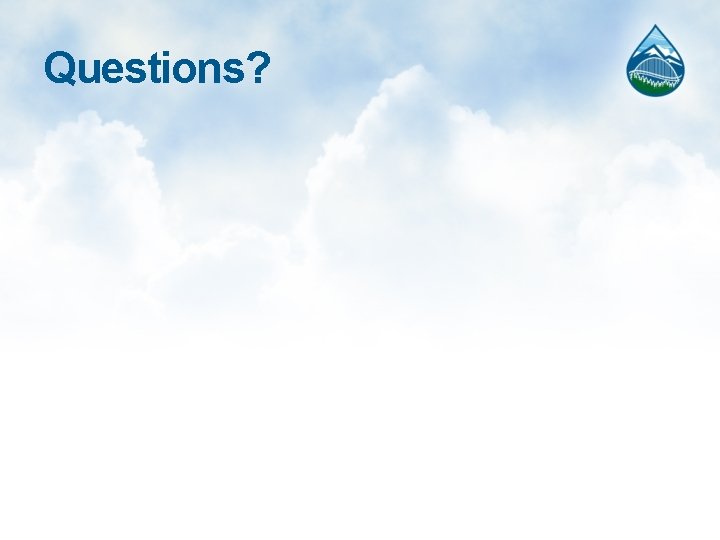 Questions? 