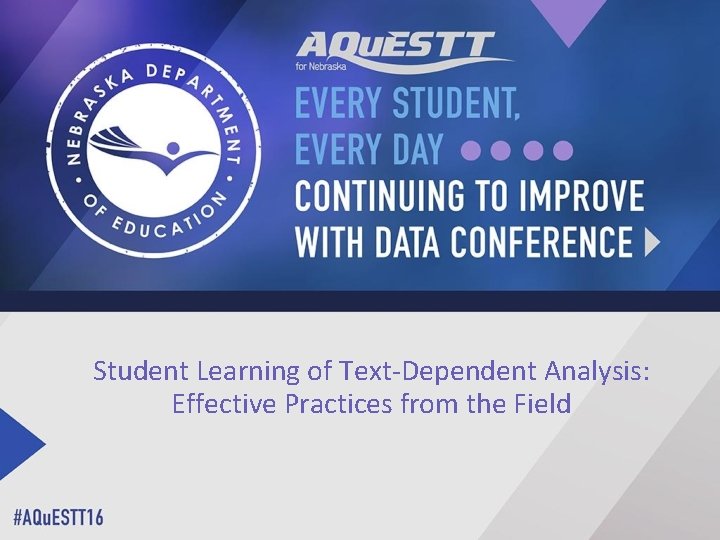 Student Learning of TextDependent Analysis Effective Practices from