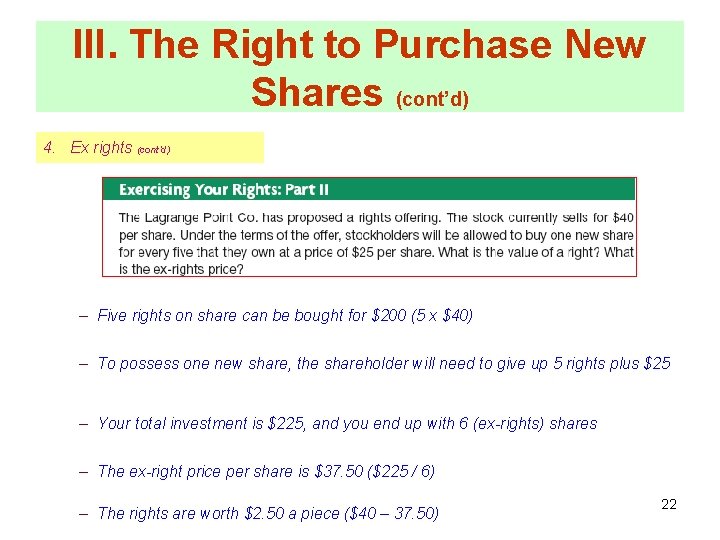 III. The Right to Purchase New Shares (cont’d) 4. Ex rights (cont’d) – Five