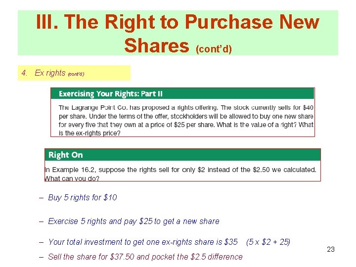 III. The Right to Purchase New Shares (cont’d) 4. Ex rights (cont’d) – Buy