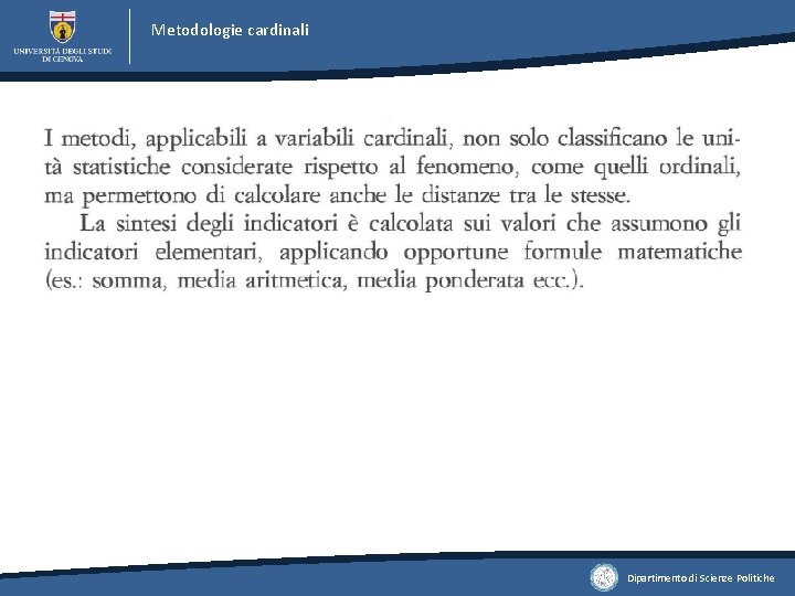 Metodologie cardinali Dipartimento di Scienze Politiche 