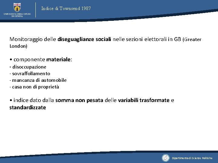 Indice di Townsend 1987 Monitoraggio delle diseguaglianze sociali nelle sezioni elettorali in GB (Greater