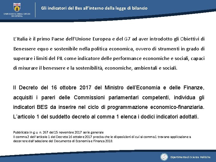Gli indicatori del Bes all’interno della legge di bilancio L’Italia è il primo Paese