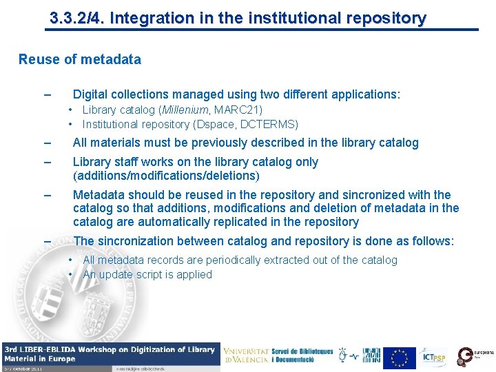 3. 3. 2/4. Integration in the institutional repository Reuse of metadata – Digital collections