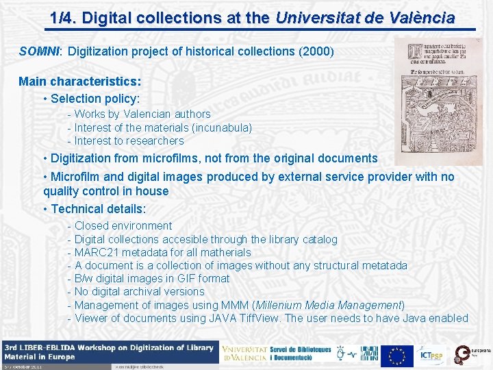 1/4. Digital collections at the Universitat de València SOMNI: Digitization project of historical collections