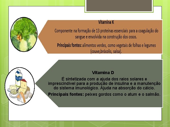 Vitamina D É sintetizada com a ajuda dos raios solares e imprescindível para a