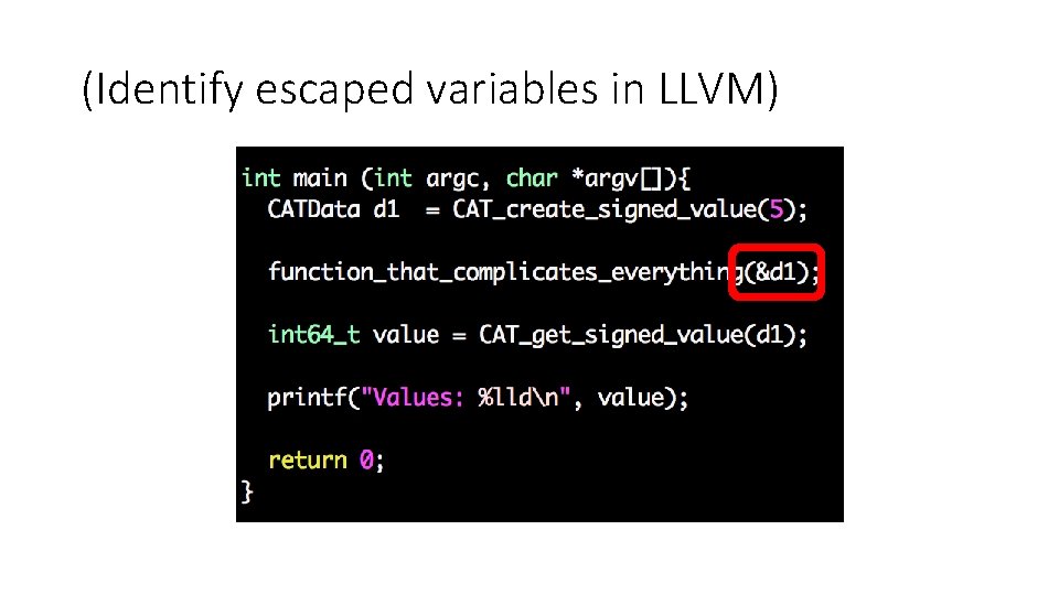 (Identify escaped variables in LLVM) 