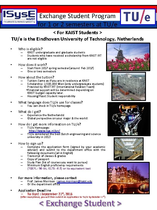 Exchange Student Program for 1 or 2 semesters at TU/e < For KAIST Students