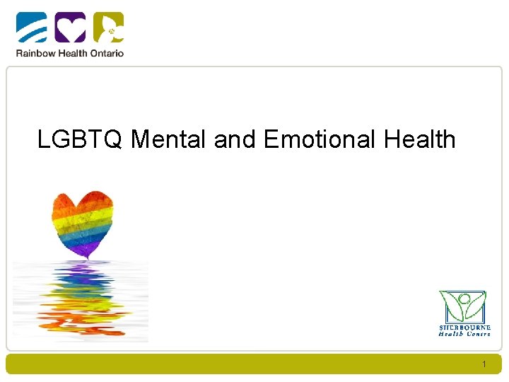 LGBTQ Mental and Emotional Health 1 