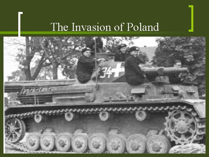 The Invasion of Poland 