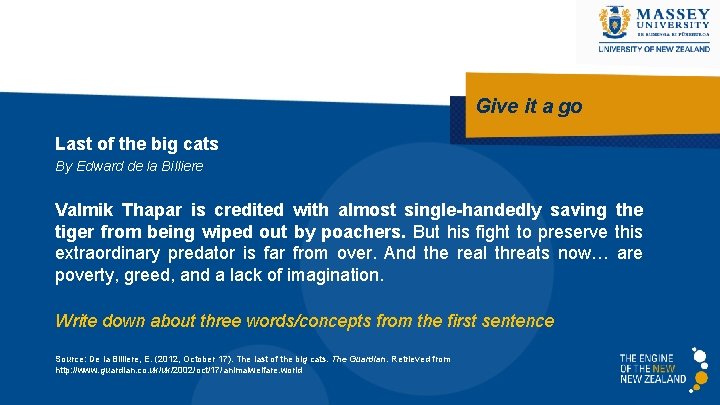 Give it a go Last of the big cats By Edward de la Billiere