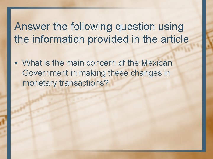 Answer the following question using the information provided in the article • What is