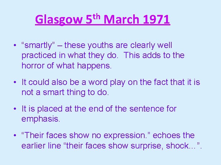Glasgow th 5 March 1971 • “smartly” – these youths are clearly well practiced