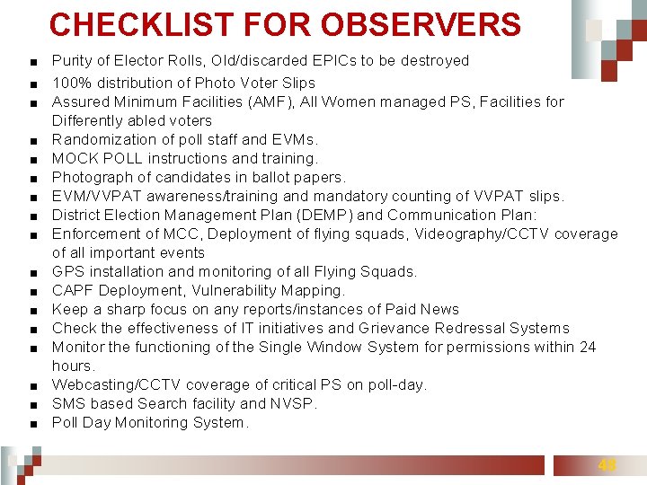 CHECKLIST FOR OBSERVERS ■ ■ ■ ■ ■ Purity of Elector Rolls, Old/discarded EPICs