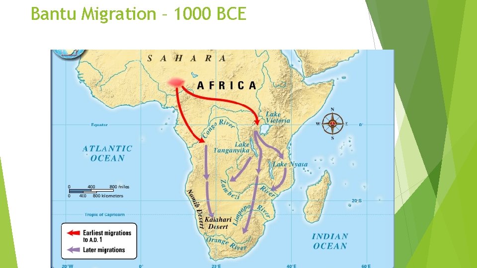 Bantu Migration – 1000 BCE 