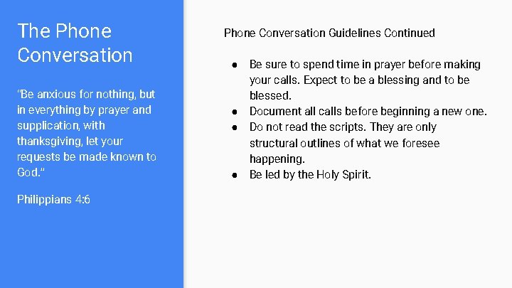 The Phone Conversation “Be anxious for nothing, but in everything by prayer and supplication,