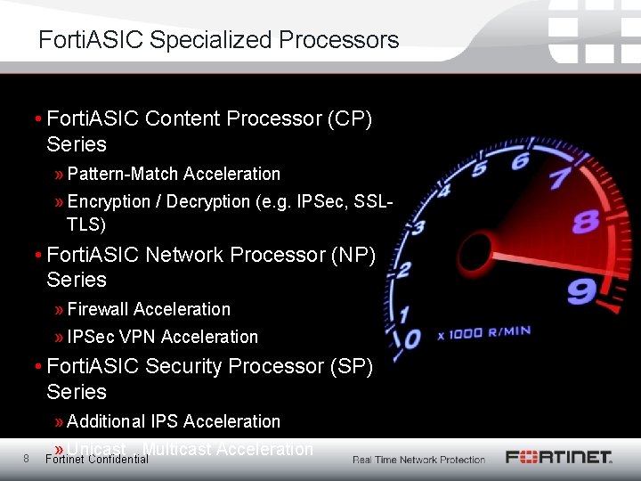 Forti. ASIC Specialized Processors • Forti. ASIC Content Processor (CP) Series » Pattern-Match Acceleration