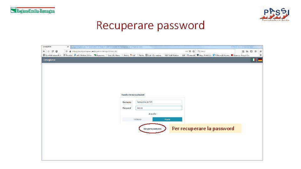 Recuperare password Per recuperare la password 