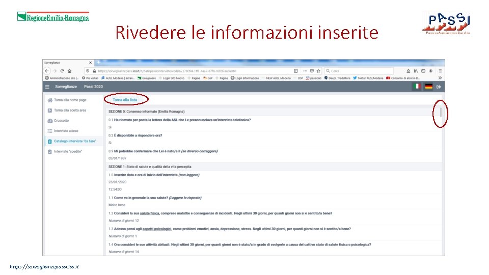 Rivedere le informazioni inserite https: //sorveglianzepassi. iss. it 