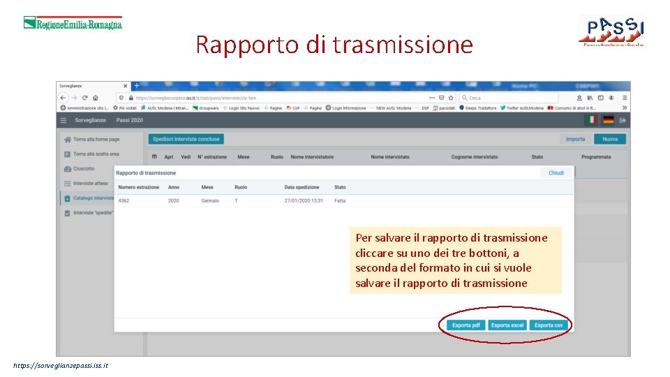 Rapporto di trasmissione Per salvare il rapporto di trasmissione cliccare su uno dei tre