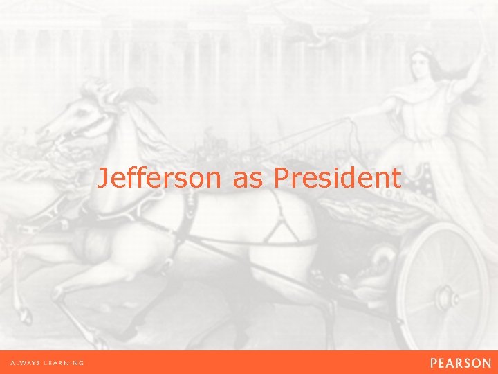 Jefferson as President 