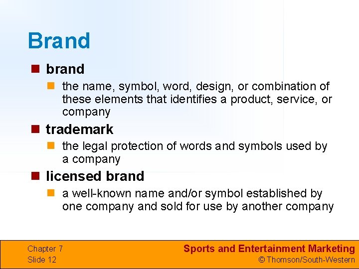 Brand n brand n the name, symbol, word, design, or combination of these elements