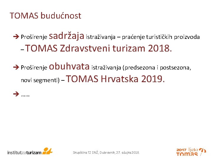 TOMAS budućnost sadržaja istraživanja – praćenje turističkih proizvoda – TOMAS Zdravstveni turizam 2018. Proširenje