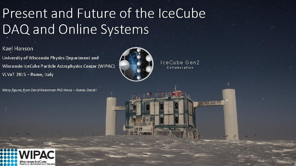 Present and Future of the Ice. Cube DAQ and Online Systems Kael Hanson University