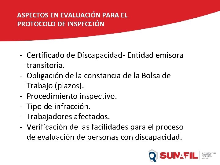 ASPECTOS EN EVALUACIÓN PARA EL PROTOCOLO DE INSPECCIÓN - Certificado de Discapacidad- Entidad emisora