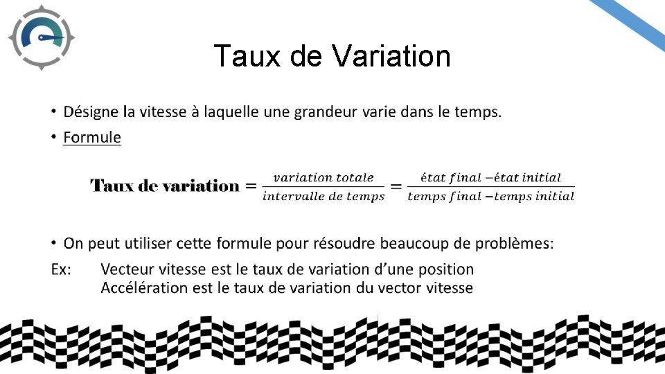 Taux de Variation • 