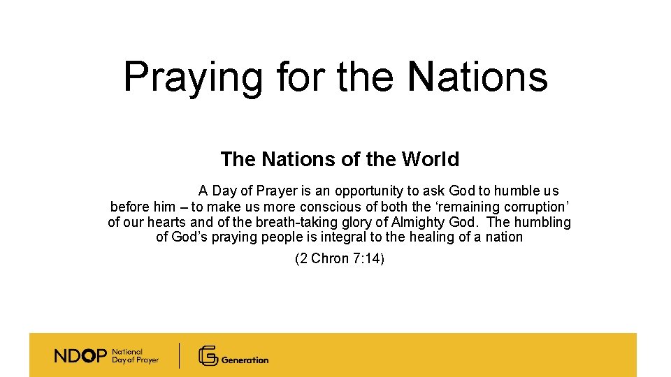 Praying for the Nations The Nations of the World A Day of Prayer is