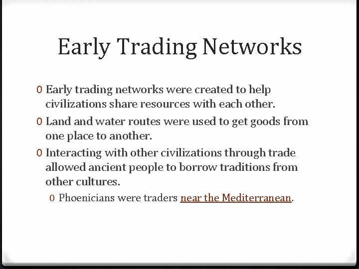 First Civilizations Part One SSWH 1 Mrs Trapp