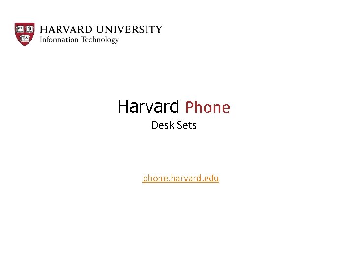 Harvard Phone Desk Sets phone. harvard. edu 